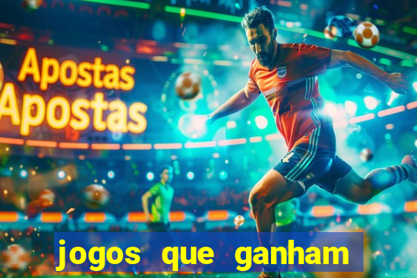 jogos que ganham dinheiro de verdade gratis